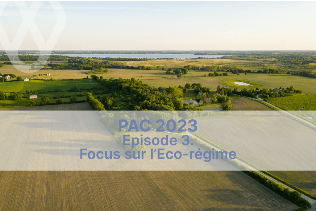 pac 2023 20277 focus sur l éco régime